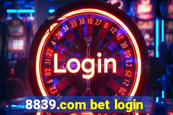 8839.com bet login